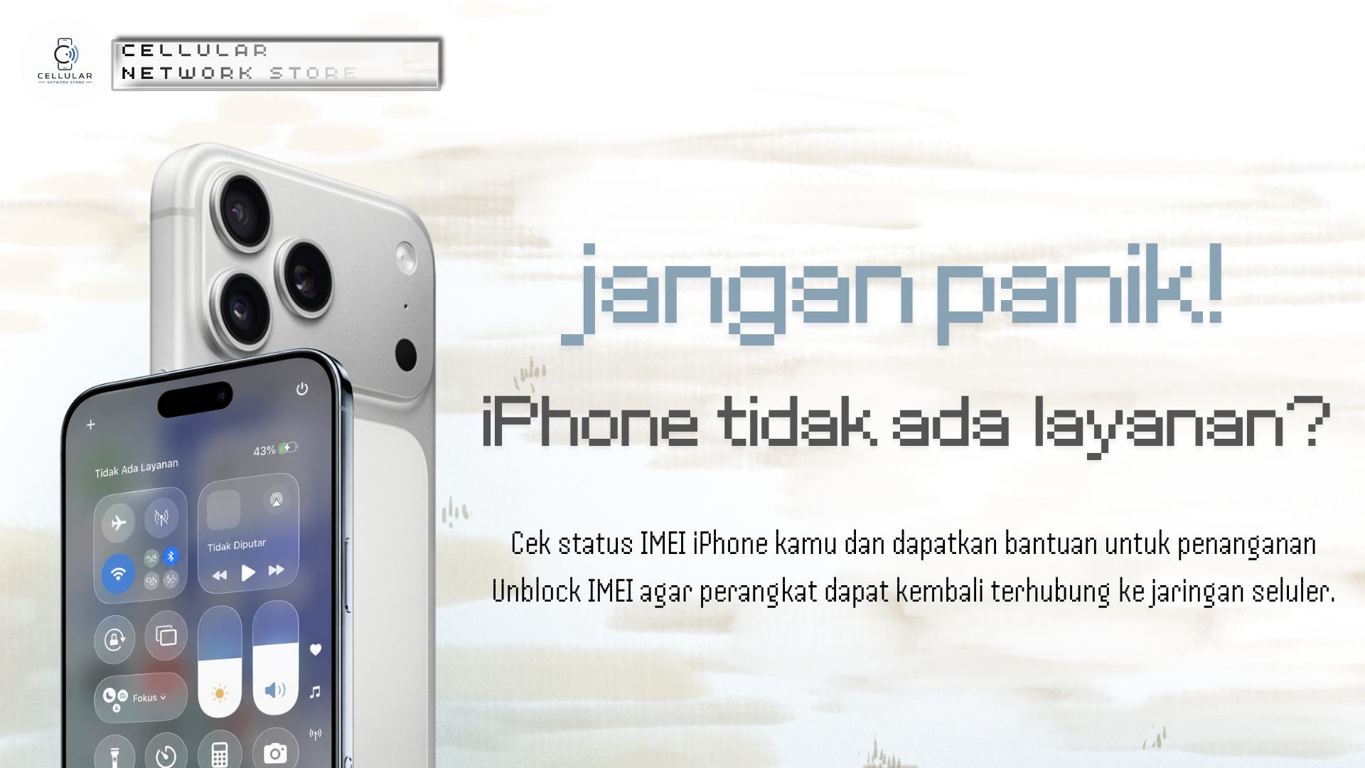 Unblock IMEI Tasikmalaya - Cellular Network Store